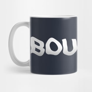 Bouncer Mug